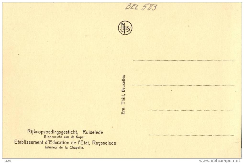 BELGIQUE - FLANDRE OCCIDENTALE - RUISELEDE - RUYSSELEDE - Rijksopvoedingsgesticht, Binnenzicht Van De Kapel. - Ruiselede