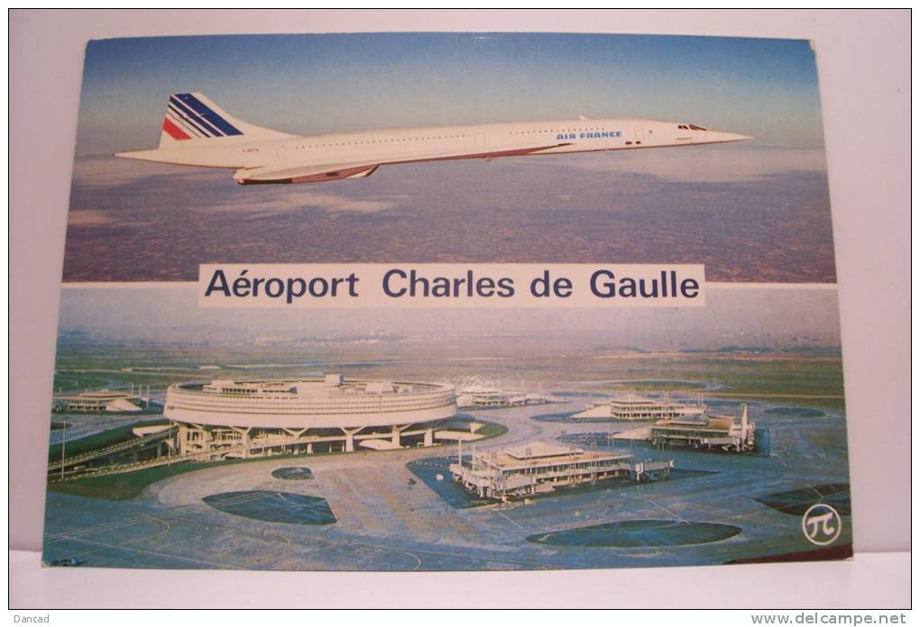 CONCORDE  - Aeroport  Charles De Gaulle - 1946-....: Moderne