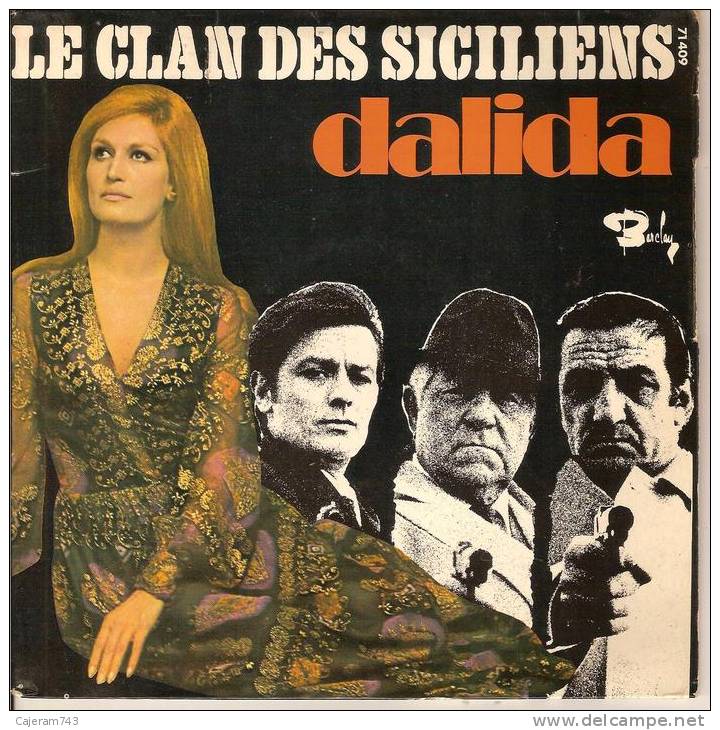 45T. DALIDA. LE CLAN DES SICILIENS, Deux Colombes ( De Giani ESPOSITO),  +2. - Sonstige - Franz. Chansons