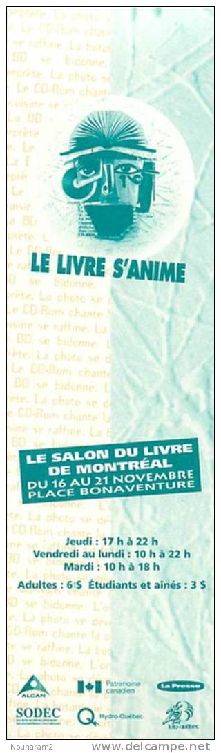 Marque Pages . Ref. 108. Le Livre S'anime - Salon Du Livre De Montréal - Marque-Pages
