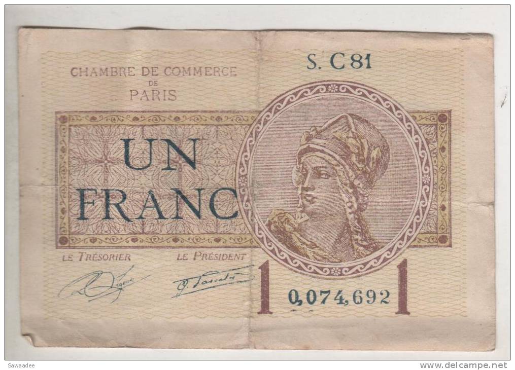 BILLET FRANCE - CHAMBRE DE COMMERCE PARIS - 1 FRANC - 01 JUILLET 1922 - MARIANNE - Chambre De Commerce