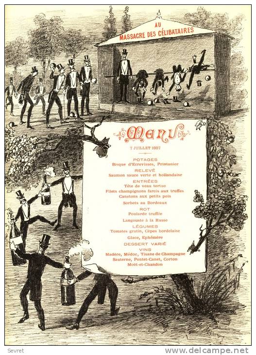 MENU Du 7 Juillet 1887.- Au Massacre Des Célibataires  -  Très Beau Graphisme -   Imprimerie Jules Péquignot Nantesi - Menus