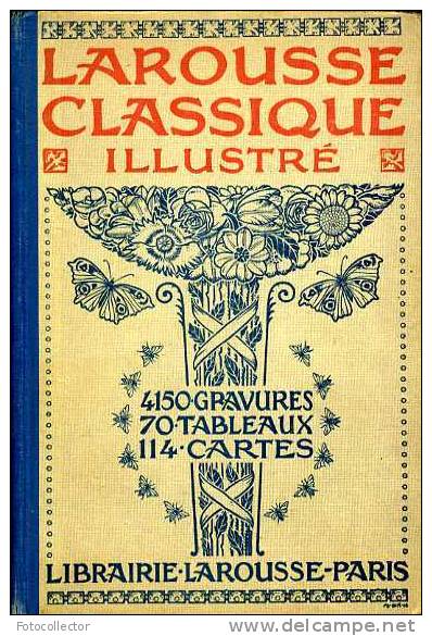 Larousse Classique Illustré Par Claude Augé - Dictionaries