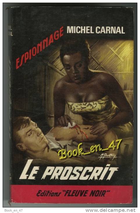 {01630} Michel Carnal ; Espionnage N°552. EO 1966. "le Proscrit"  " En Baisse " - Fleuve Noir