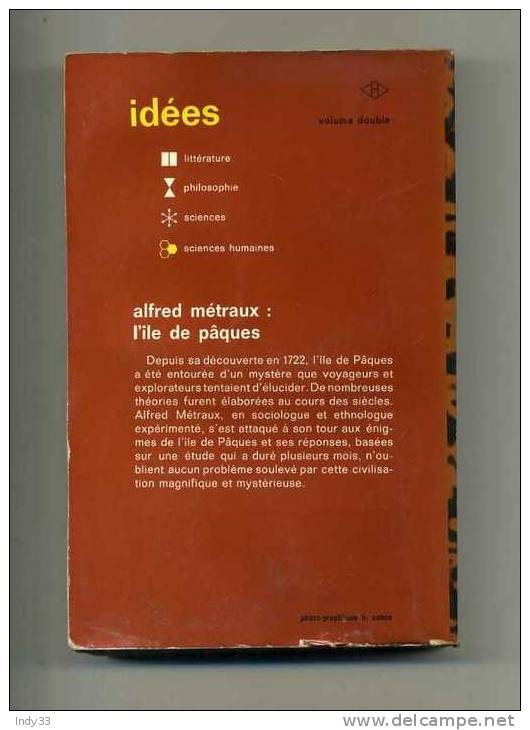 - L'ILE DE PAQUES . PAR A. METRAUX  . IDEES NRF 1970 - Archeology