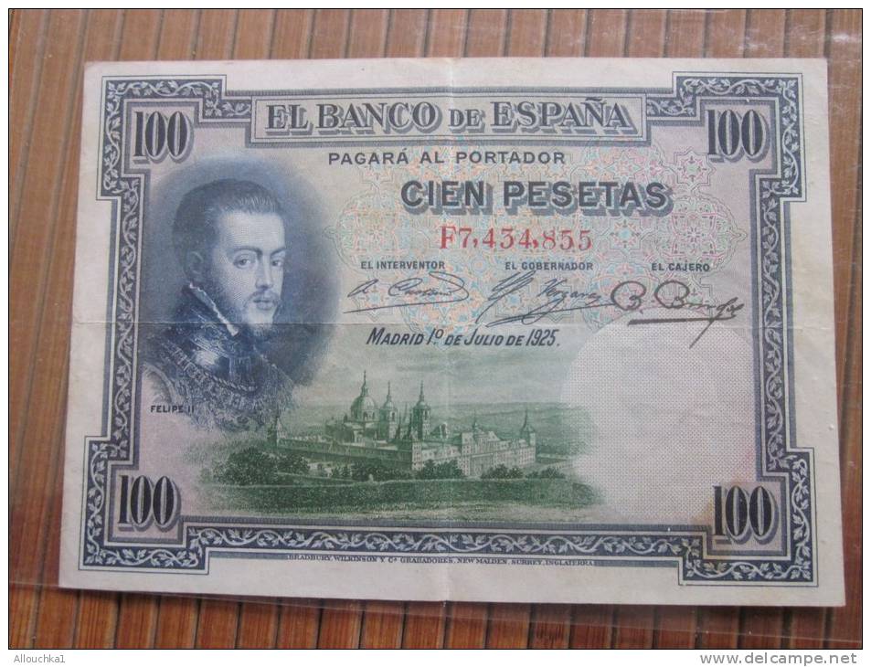 100  CIEN Pesetas El Banco De Espa&ntilde;a Billets De Banque D'Espagne Madrid 1er Juillet 1925 - 100 Peseten