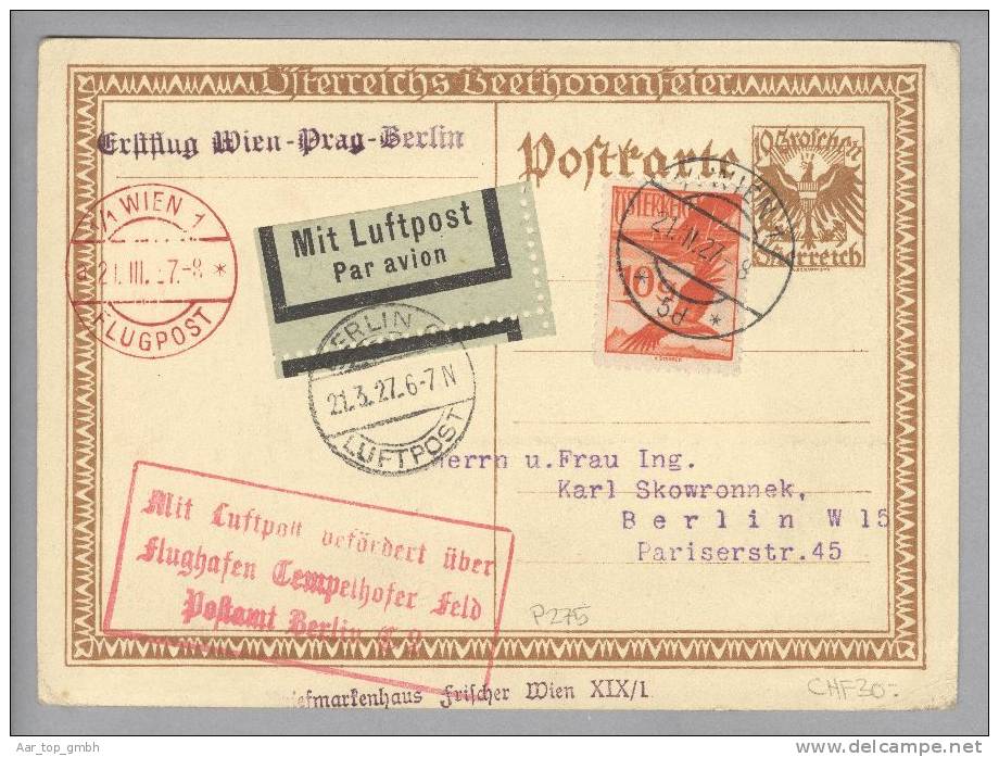 Österreicj 1927-03-21 Erstflug Wien-Prag-Berlin Auf Ganzsache P275+Zusatz - Autres & Non Classés