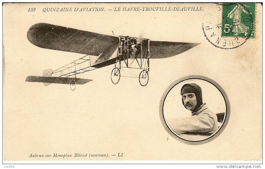 CPA 76 .14 QUINZAINE D´AVIATION LE HAVRE TROUVILLE DEAUVILLE , AUBRUN SUR MONOPLAN BLERIOT, VIGNETTE - Demonstraties