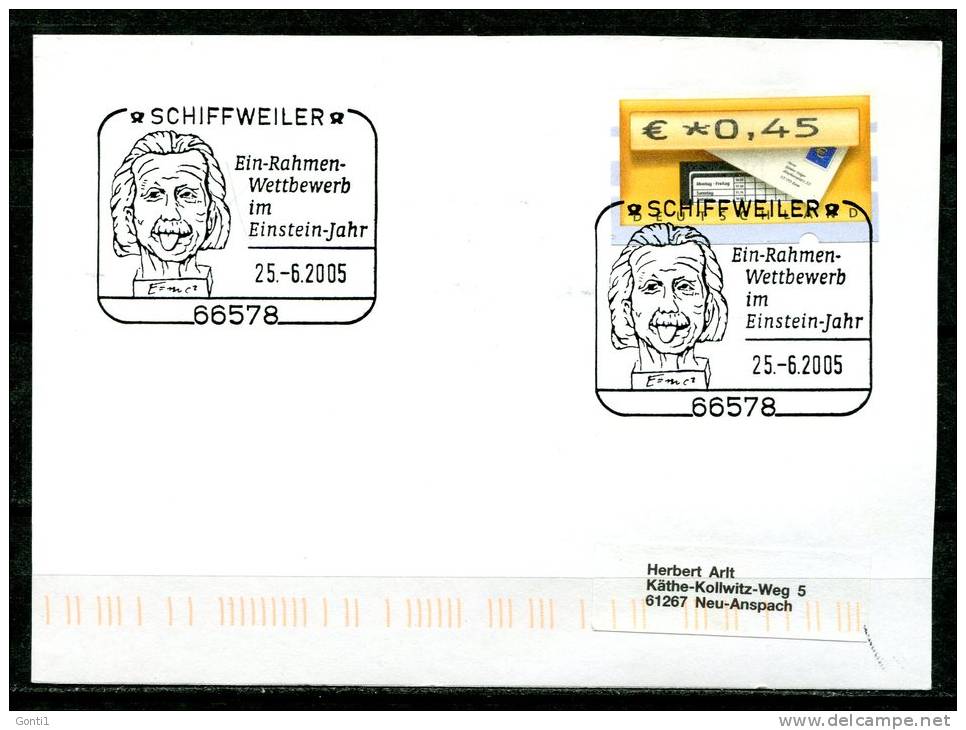 Germany 2005 Stempelbeleg /Motiv  A . Einstein M. ATM 5 Mi.Nr. U.SST " Schiffweiler-Albert Einstein-Jahr"1 Karte - Covers & Documents