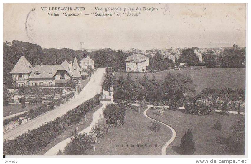 VILLERS-SUR-MER-Vue Générale Prise Du Donjon Villas Samson ,Suzanne,Jacob - Villers Sur Mer