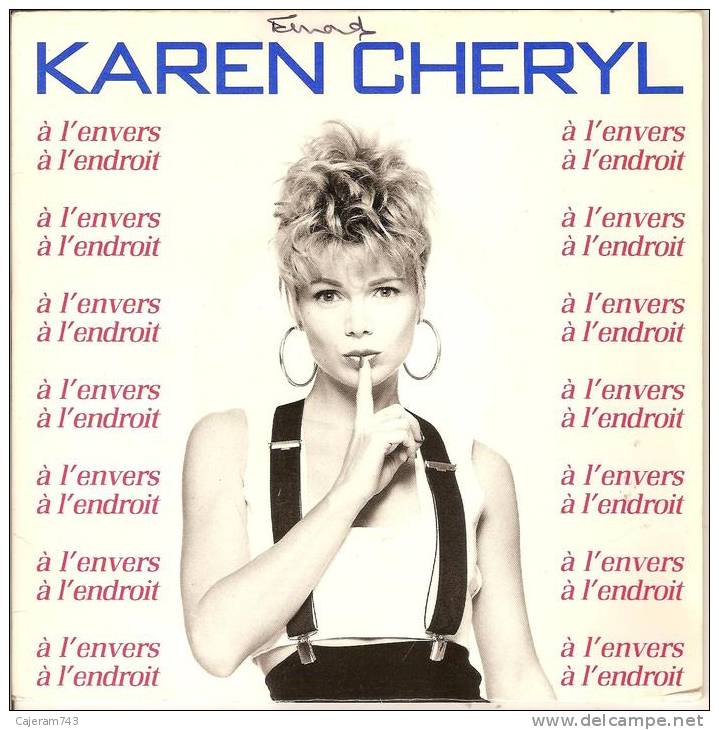 45T. Karen CHERYL. à L'envers à L'endroit. - 45 T - Maxi-Single