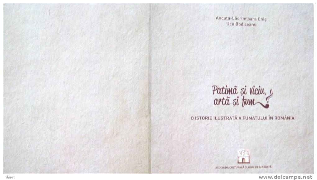 ROMANIA-PASSION AND VICE,ART AND SMOKE,2012 PERIOD - Libri