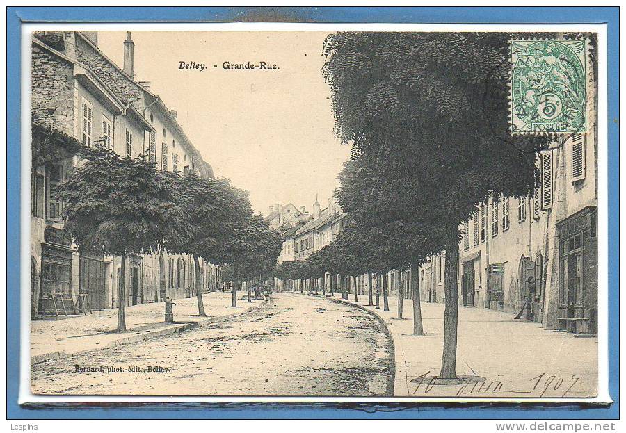 01 - BELLEY --  Grande Rue - Belley