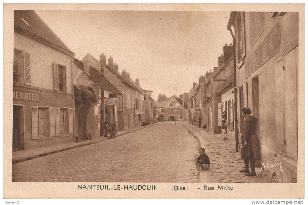 60 - NANTEUIL LE HAUDOUIN - Rue Missa - Nanteuil-le-Haudouin