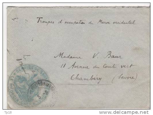 Cachet Service De Santé Régional  Médecin Chef Colonnel Troupe D´occupation Au Maroc Pour Chamberry - Guerra Del 1914-18