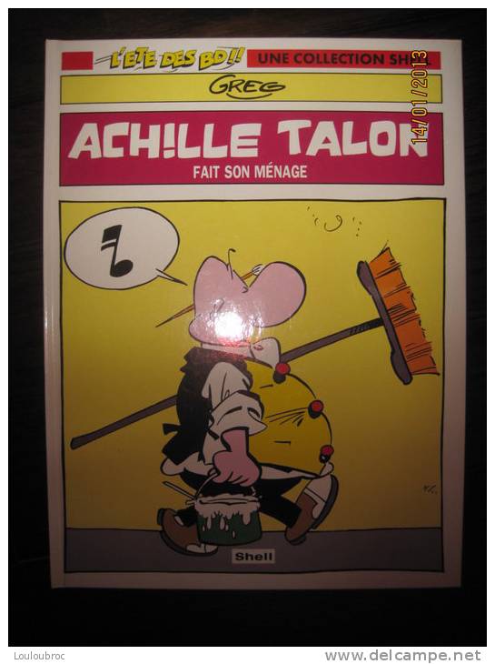 ACHILLE TALON FAIT SON MENAGE PUBLICITE SHELL  RIGIDE EDITION DARGAUD - Achille Talon