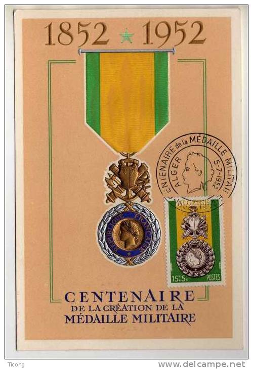 MILITARIA ALGERIE CENTENAIRE DE LA CREATION DE LA  MEDAILLE MILITAIRE 1952  - 1ER JOUR NUMEROTE - A VOIR - Storia Postale