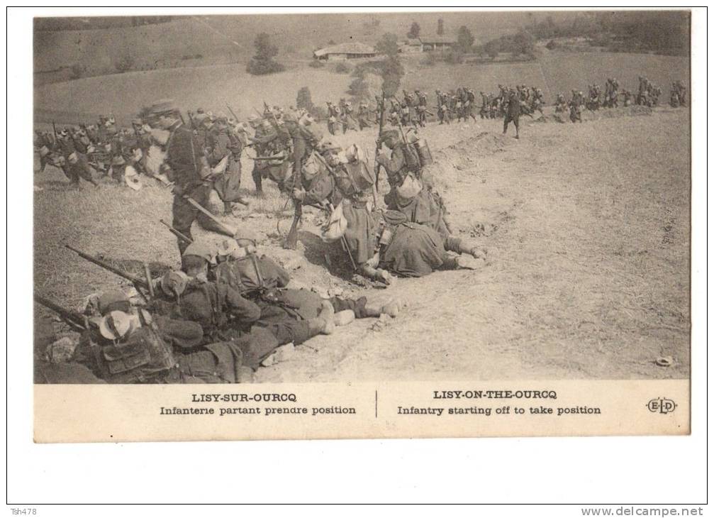 MILITARIA-----1914---LISY-SUR-OURCQ----infanterie Partant Prendre Position--voir 2 Scans - Weltkrieg 1914-18