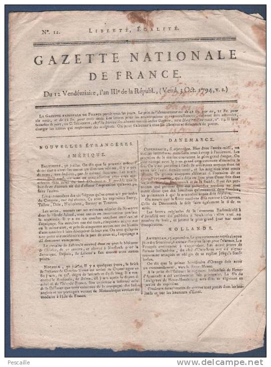 GAZETTE NATIONALE DE FRANCE 03 10 1794 - ETATS UNIS - DANEMARK - HOLLANDE - ARMEE D'ITALIE - ARMEE DE SAMBRE & MEUSE ... - Newspapers - Before 1800