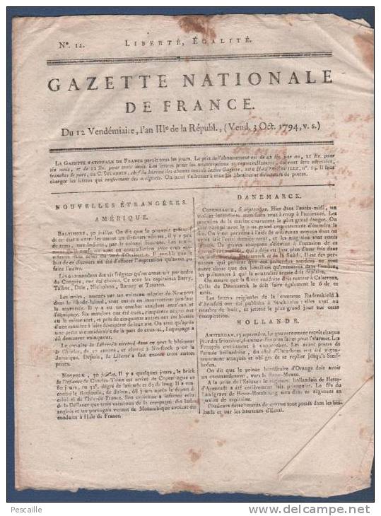 GAZETTE NATIONALE DE FRANCE 03 10 1794 - ETATS UNIS - DANEMARK - HOLLANDE - ARMEE D'ITALIE - ARMEE DE SAMBRE & MEUSE ... - Zeitungen - Vor 1800