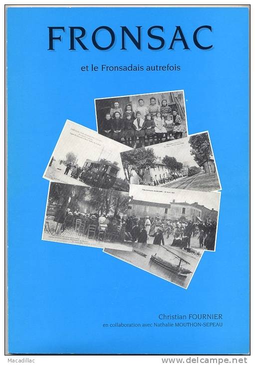 FRONSAC Autrefois - Livres & Catalogues