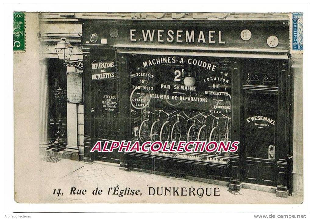 59 - DUNKERQUE : WESEMAEL, REPARATION DE BICYCLETTES. - Dunkerque