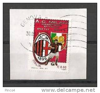 ITALIA REPUBBLICA MILAN CAMPIONE D'ITALIA 0,60 2011 USATO SU FRAMMENTO - 2011-20: Used