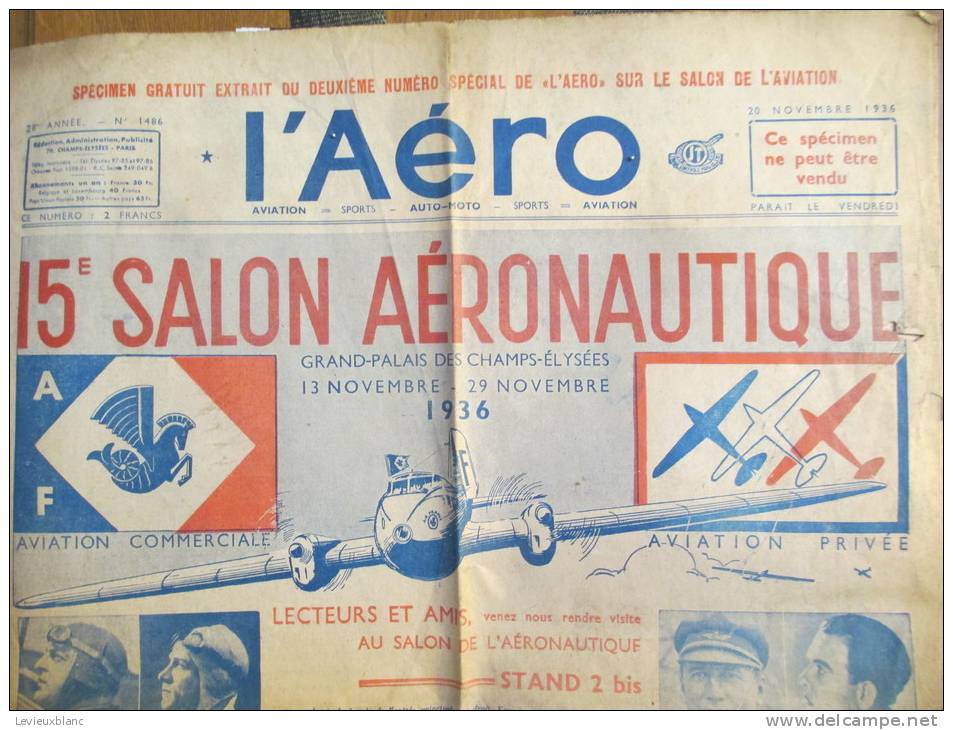 Journal /L' AERO/Specimen/ 15 éme Salon De L'Aeronautique/ Palais Des Champs Elysées/1936   VJ1 - Avión