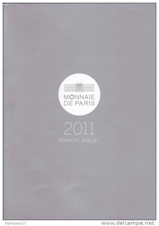 LA MONNAIE DE PARIS RAPPORT ANNUEL  DE GESTION 2011 - French