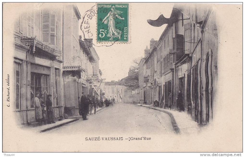 ¤¤  -  SAUZE - VAUSSAIS   -  Grand ' Rue   -  ¤¤ - Sauze Vaussais