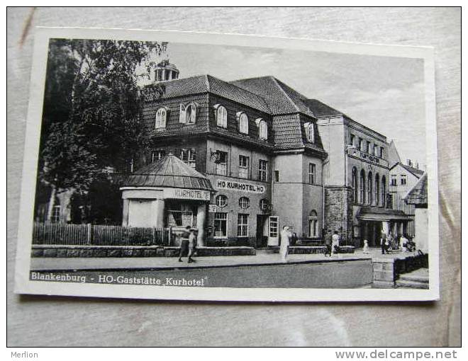 Blankenburg/ Harz ( Kr. Wernigerode ) -  HO-Gaststätte Kurhotel      D92222 - Blankenburg