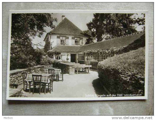 Schloss Bürgeln  Auf Der  Höh' Schosswirtschaft - Kandern   D92232 - Kandern