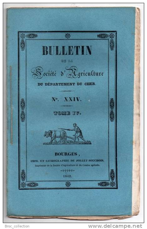 Bulletin De La Société D´Agriculture Du Département Du Cher N° XXIV, 1842, Bestiaux étrangers, Moutons Et Brebis - Centre - Val De Loire