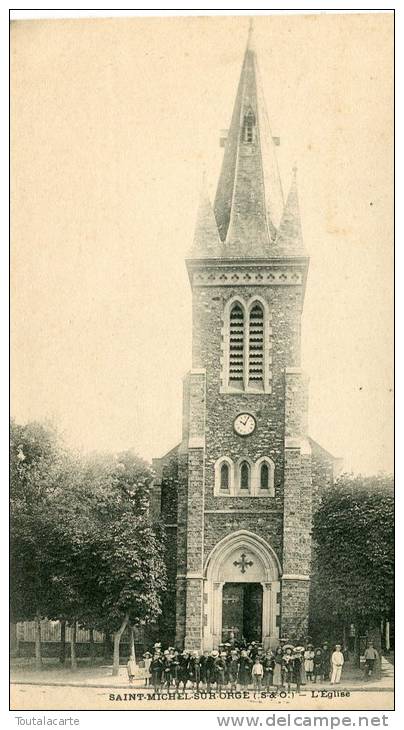 CPA 91 SAINT MICHEL SUR ORGE L EGLISE Animée - Saint Michel Sur Orge