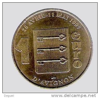1 Euro Temporaire Precurseur D´ AVIGNON  1997,  RRRR, Gute Erhaltung, BR, Nr. 67 - Euro Delle Città