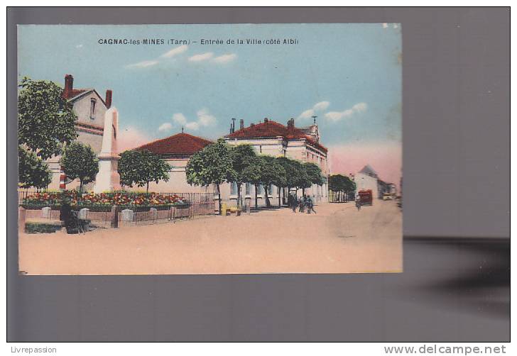 Cpa,   Cagnac Les Mines , Entrée De La Ville Coté Albi   , Non Voyagé - Autres & Non Classés