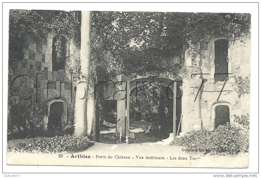 Arthies (95) : La Porte Du Château Des Deux Tours En 1912. - Arthies