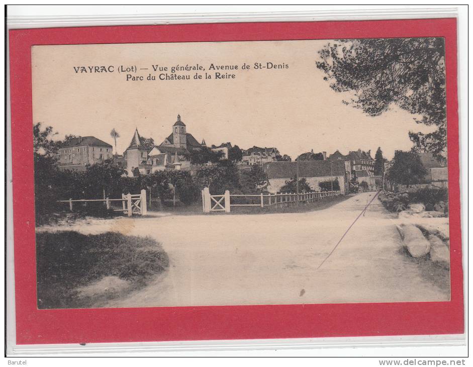 VAYRAC --> Vue Générale, Avenue De Saint-Denis. Parc Du Château De La Reine - Vayrac