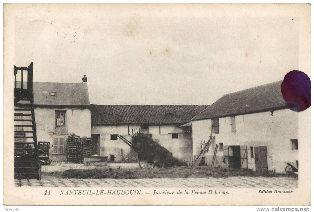 60 - NANTEUIL LE HAUDOUIN - Intérieur De La Ferme Delorme - Nanteuil-le-Haudouin