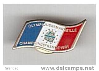 PIN´S - FOOT BALL - OLYMPIQUE DE MARSEILLE - OM - CHAMPION DE FRANCE - 1991. - Fútbol