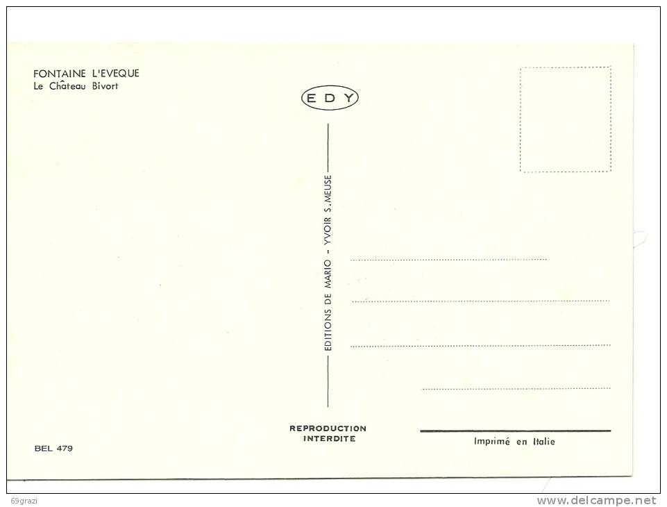 Fontaine L´Evêque Château Bivort - Fontaine-l'Eveque
