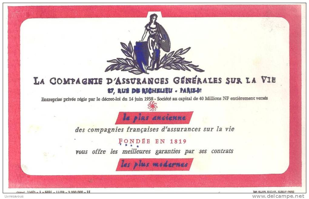 Buvard La Compagnie D'Assurance Générales Sur La Vie 87, Rue De Richelieu Paris - Bank & Versicherung