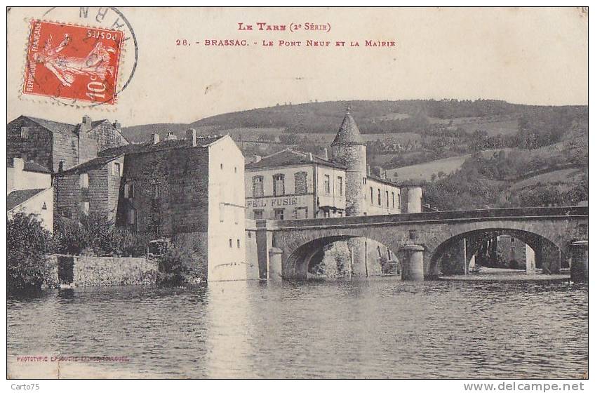 Brassac 81 -  Pont Mairie  - Oblitération 1913 - Brassac