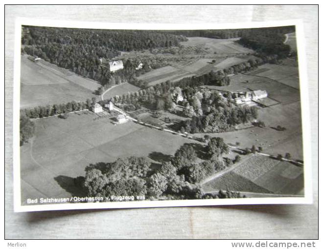 Bad Salzhausen - Oberhessen -Flugzeug Aus  Foto AK RPPC   D92510 - Wetterau - Kreis