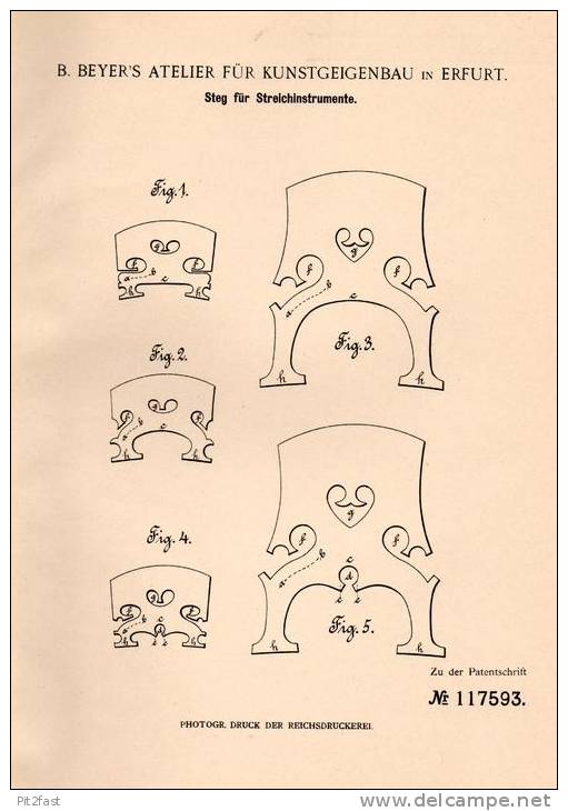 Original Patentschrift - B. Beyer , Atelier Für Geigenbau In Erfurt ,1899, Steg Für Geige , Cello , Violine , Stradivari - Musikinstrumente