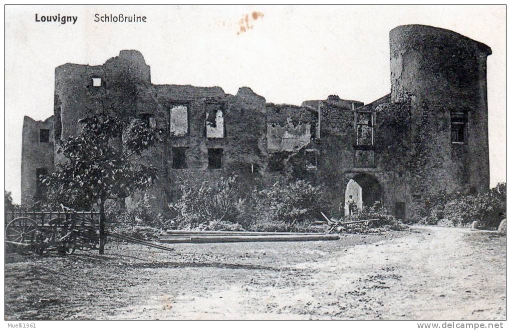 AK Feldpost 1915, Louvigny, Schloßruine - Guerre 1914-18