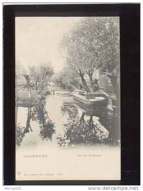 Voorburg Aan Den Broeksloot édit. Dr.trenkler N° 13754  , Bateau , Précurseur - Voorburg