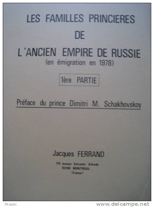 Familles Princières Et Comtales Genealogie, Photos , 6 Livres, épuisés, Jacques Ferrand - Russie