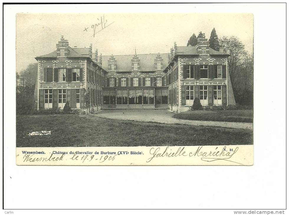 Wezembeek Oppem Château Du Chevalier De Burbure ( Griffe Wesembeek Stockel ) - Wezembeek-Oppem