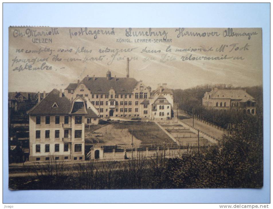 UELZEN  :  KÖNIGL.  LEHRER-SEMINAR    1911 - Uelzen